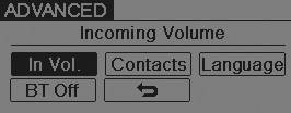 Incoming Volume (Bluetooth® call volume adjustments)