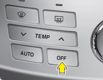 Push the OFF button to turn off the air climate control system. However you can